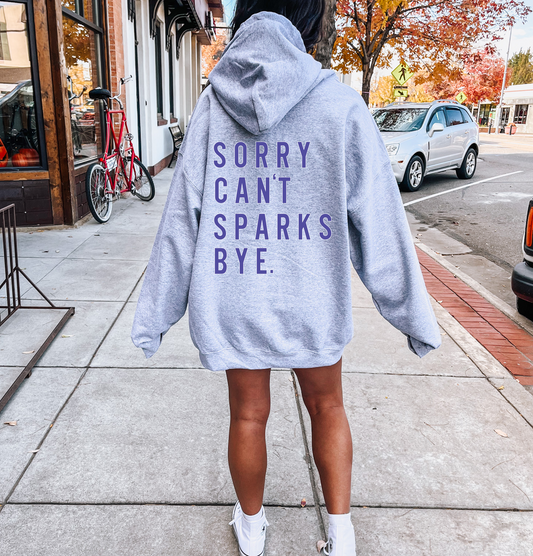 SPARKS Sorry Bye Sweatshirt